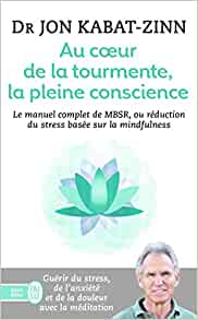 Muscler son mental avec le mindfulness